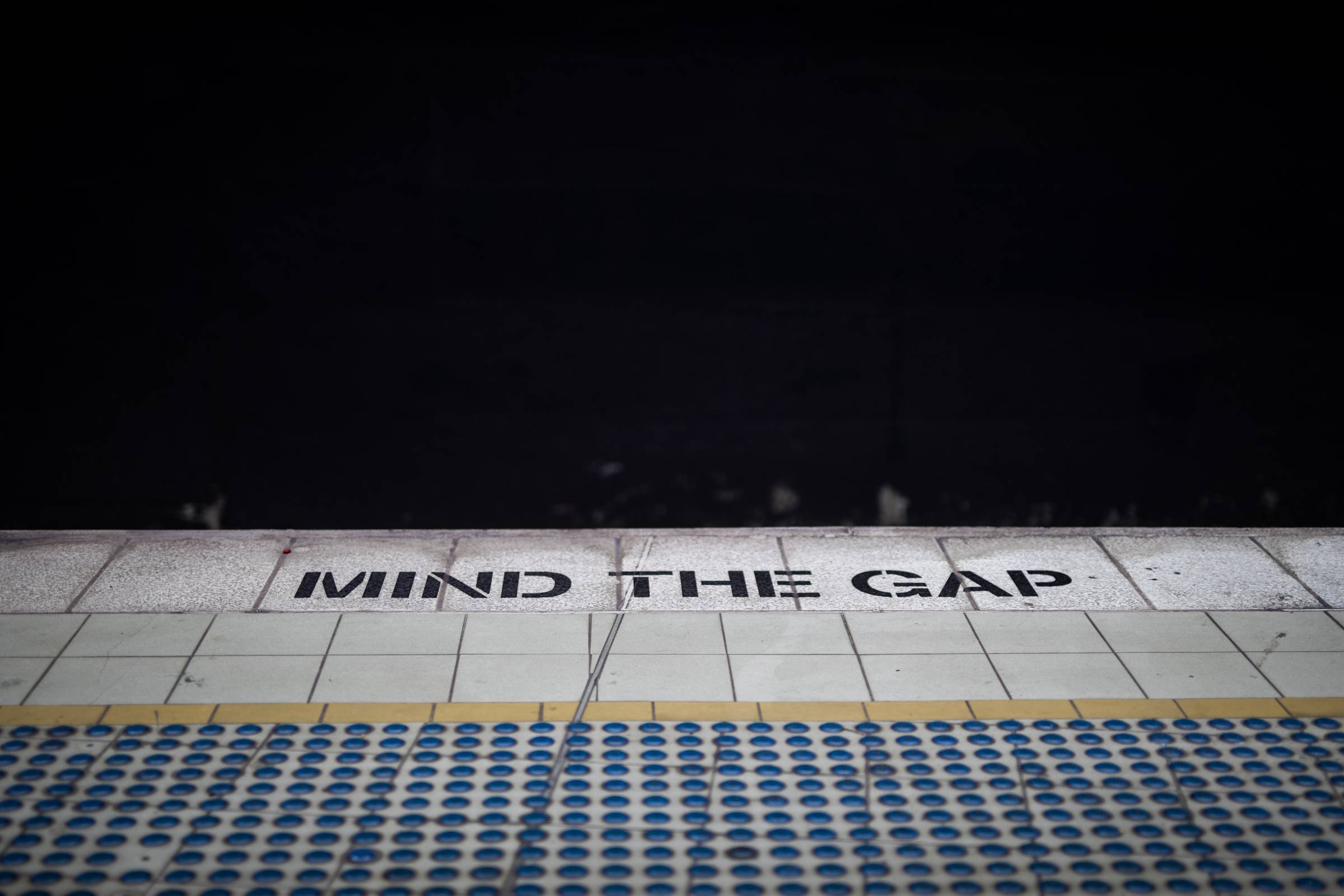mind the gap